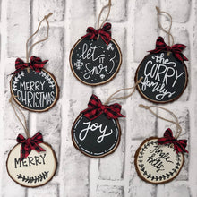 Wood Slice Ornament - You pick phrase!